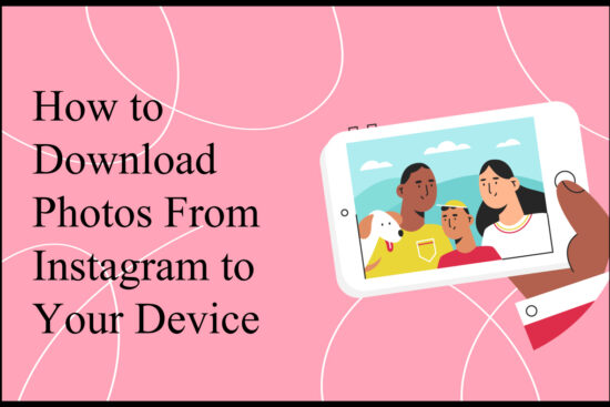 How to Download Photos From Instagram to Your Device